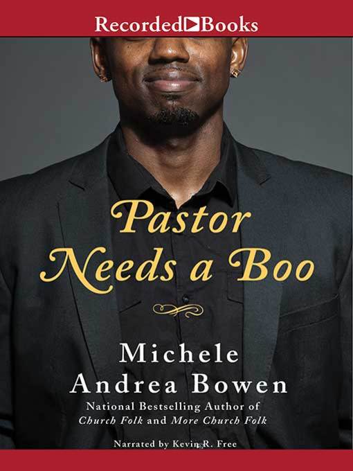 Title details for Pastor Needs a Boo by Michele Andrea Bowen - Available